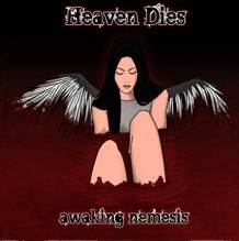 Heaven Dies : Awaking Nemesis